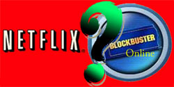 Netflixorblockbuster